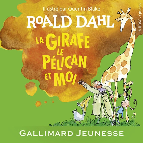 La girafe, le pélican et moi