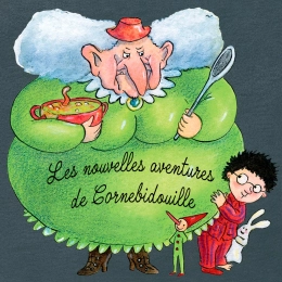 Les nouvelles aventures de Cornebidouille
