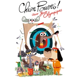 Chien Pourri aux Jeux Olympiques