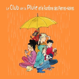 Le Club de la Pluie et le fantôme des Pierres-Noires