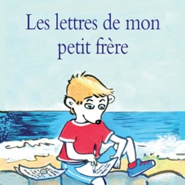 Les lettres de mon petit frère