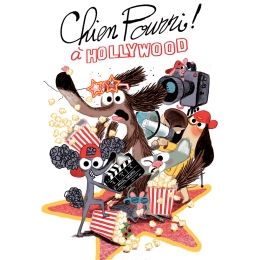 Chien Pourri à Hollywood