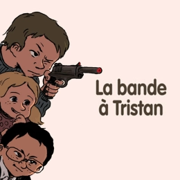 La bande à Tristan