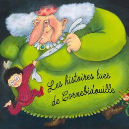 Les histoires lues de Cornebidouille