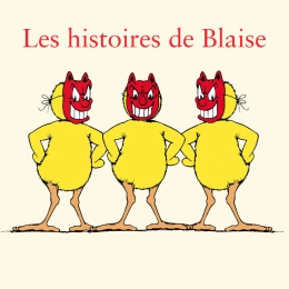 Les histoires de Blaise