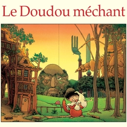Le Doudou méchant