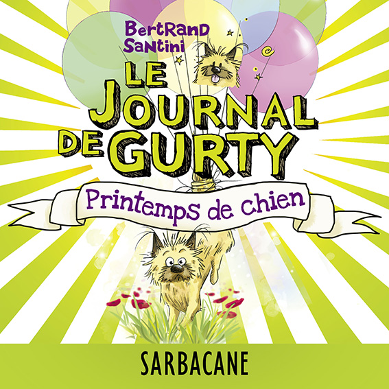 Le Journal de Gurty –Printemps de chien